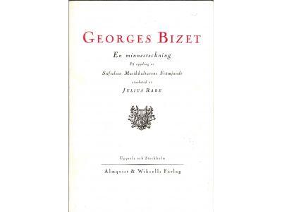 Julius Rabe : Georges Bizet. En minnesteckning