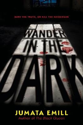 Jumata Emill : Wander in the Dark