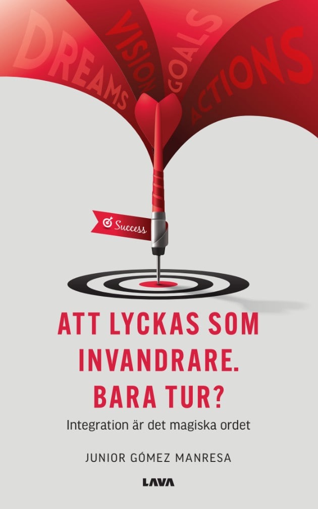 Junior Gómez Manresa : Att lyckas som invandrare. Bara tur? : integration är det magiska ordet