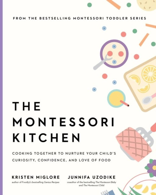 Junnifa Uzodike : The Montessori Kitchen