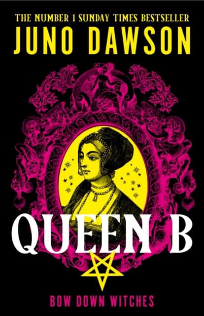 Juno Dawson : Queen B