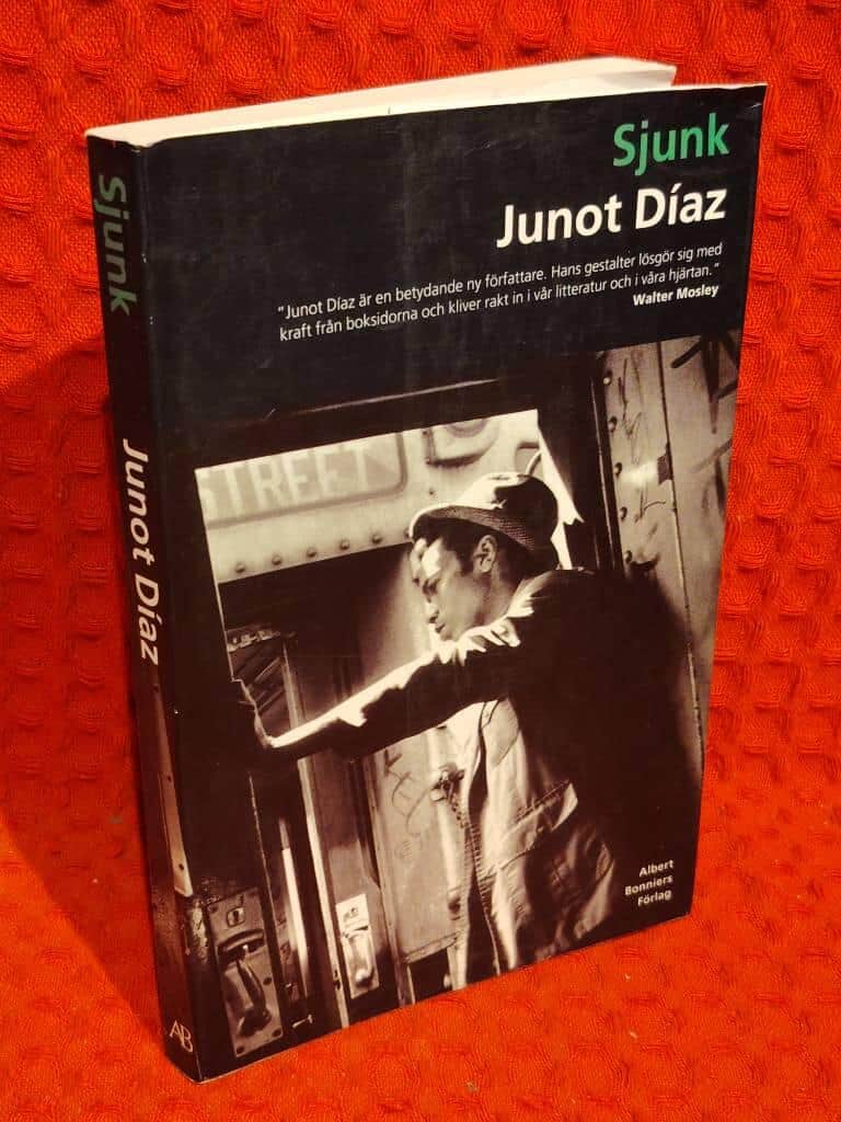 Junot Díaz : Sjunk