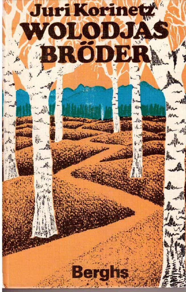 Juri Korinetz : Wolodjas bröder