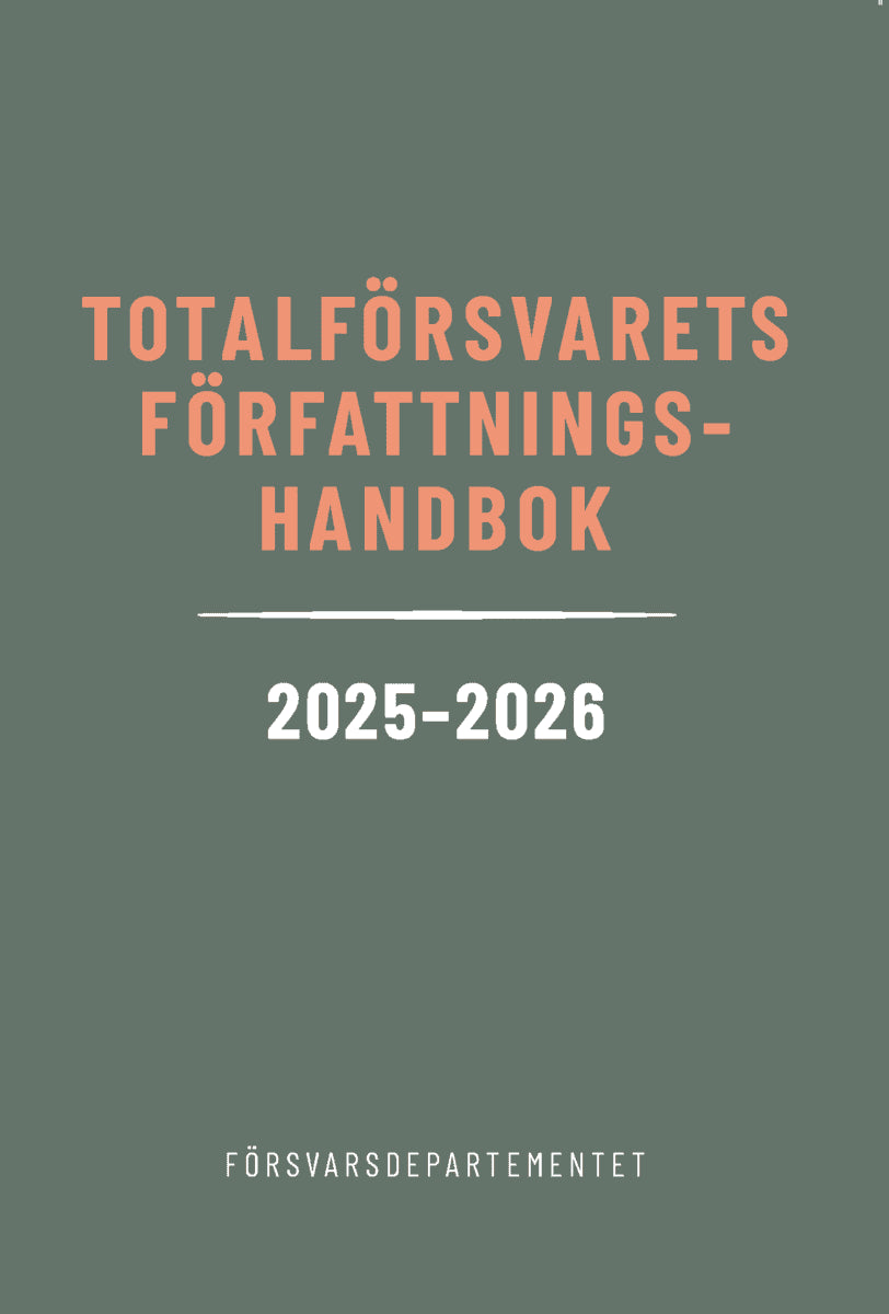 Juridik : Totalförsvarets författningshandbok 2025/26
