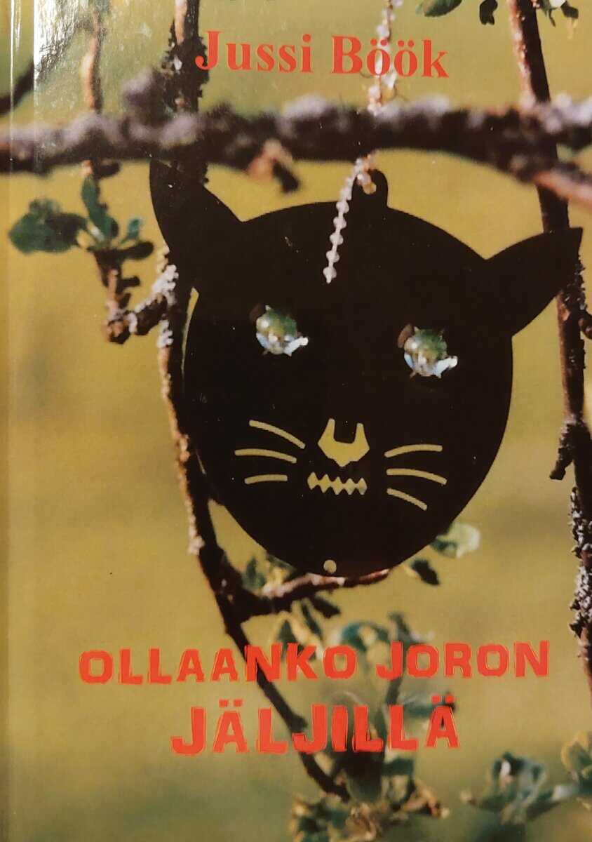 Jussi Böök : Ollaanko Joron jäljillä