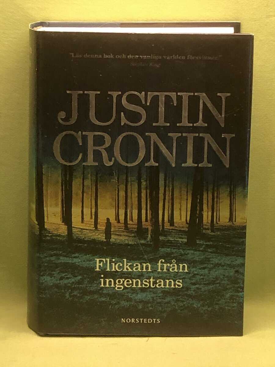 Justin Cronin : Flickan från ingenstans