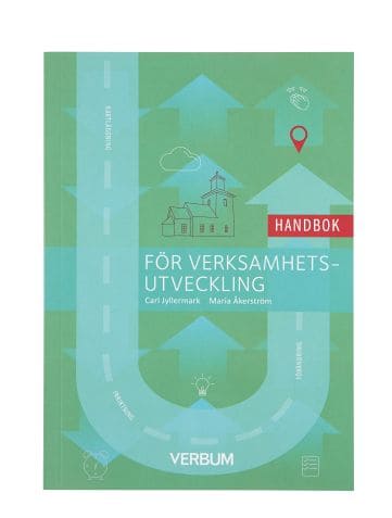 Jyllermark, Carl ; Åkerström, Maria : Handbok för verksamhetsutveckling