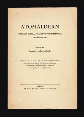 K. A. Larsson : Atomåldern