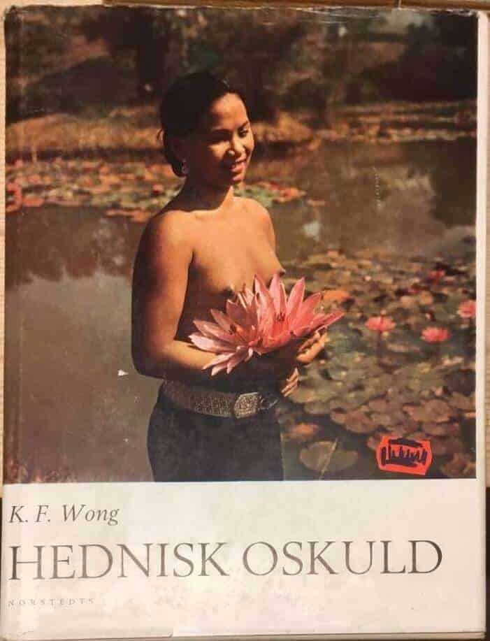 K F Wong : Hednisk oskuld