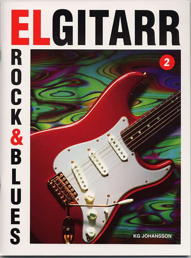 K G Johansson : Elgitarr rock & blues 2