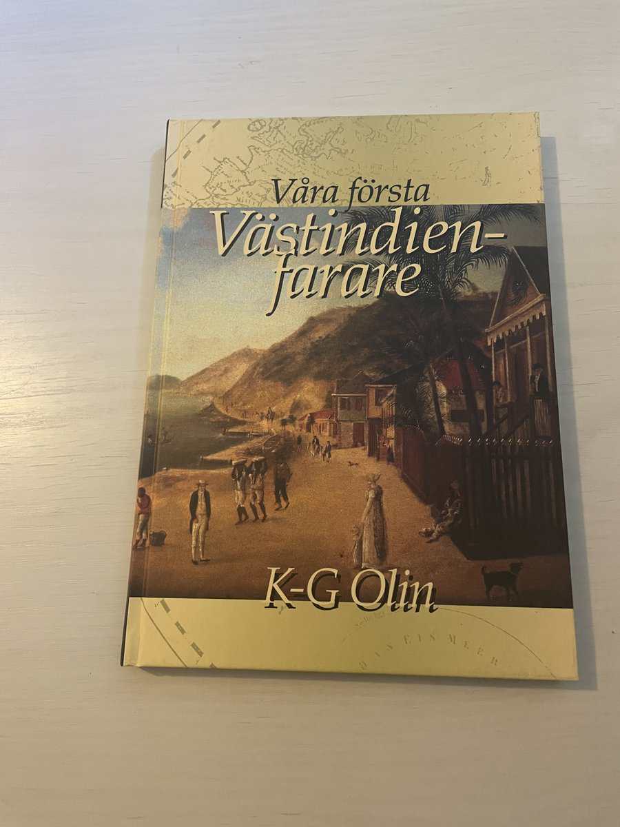 K.-G. Olin : Våra första västindienfarare