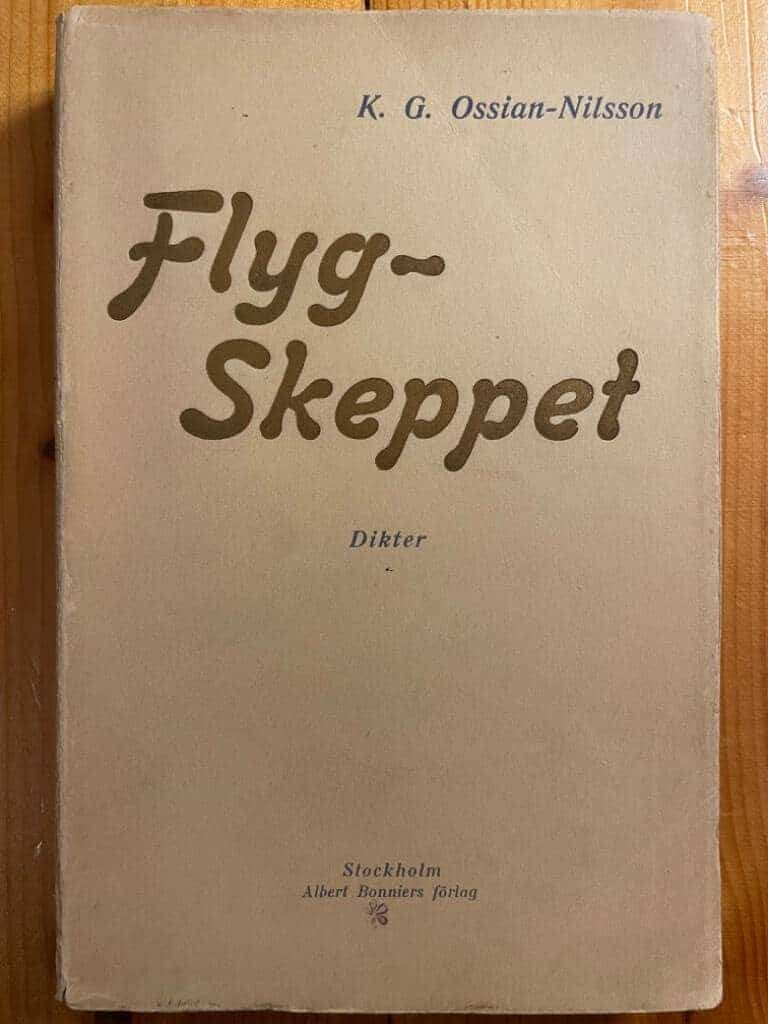 K. G. Ossian-Nilsson : Flygskeppet