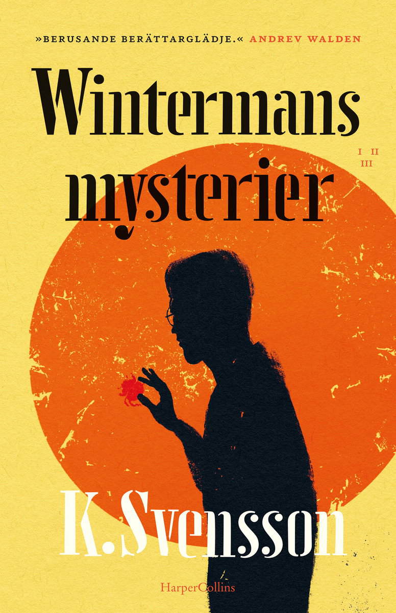 K. Svensson : Wintermans mysterier