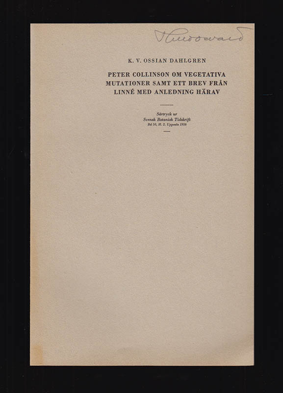 K. V. Ossian Dahlgren : Peter Collinson om vegetativa mutationer samt ett brev från Linné med anledning härav