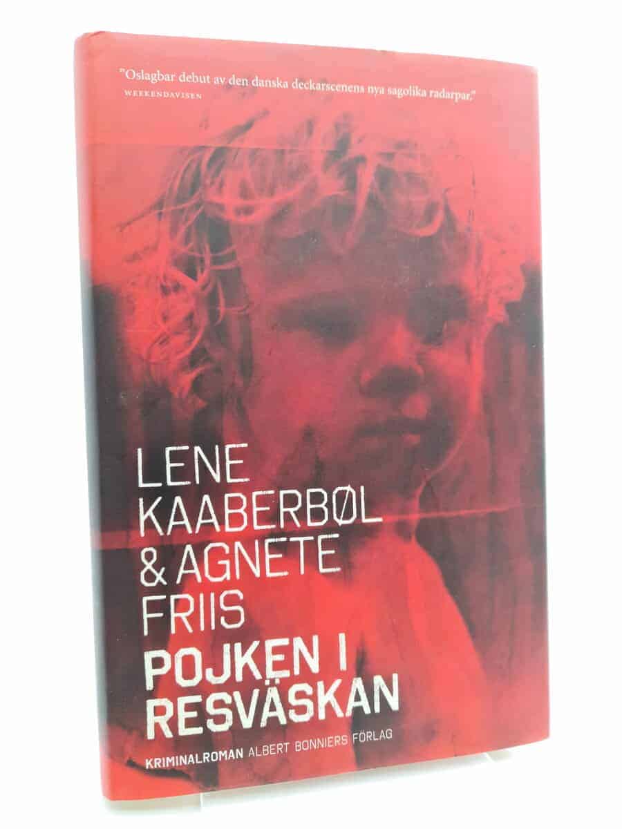 Kaaberböl, Lene ; Friis, Agnete : Pojken i resväskan