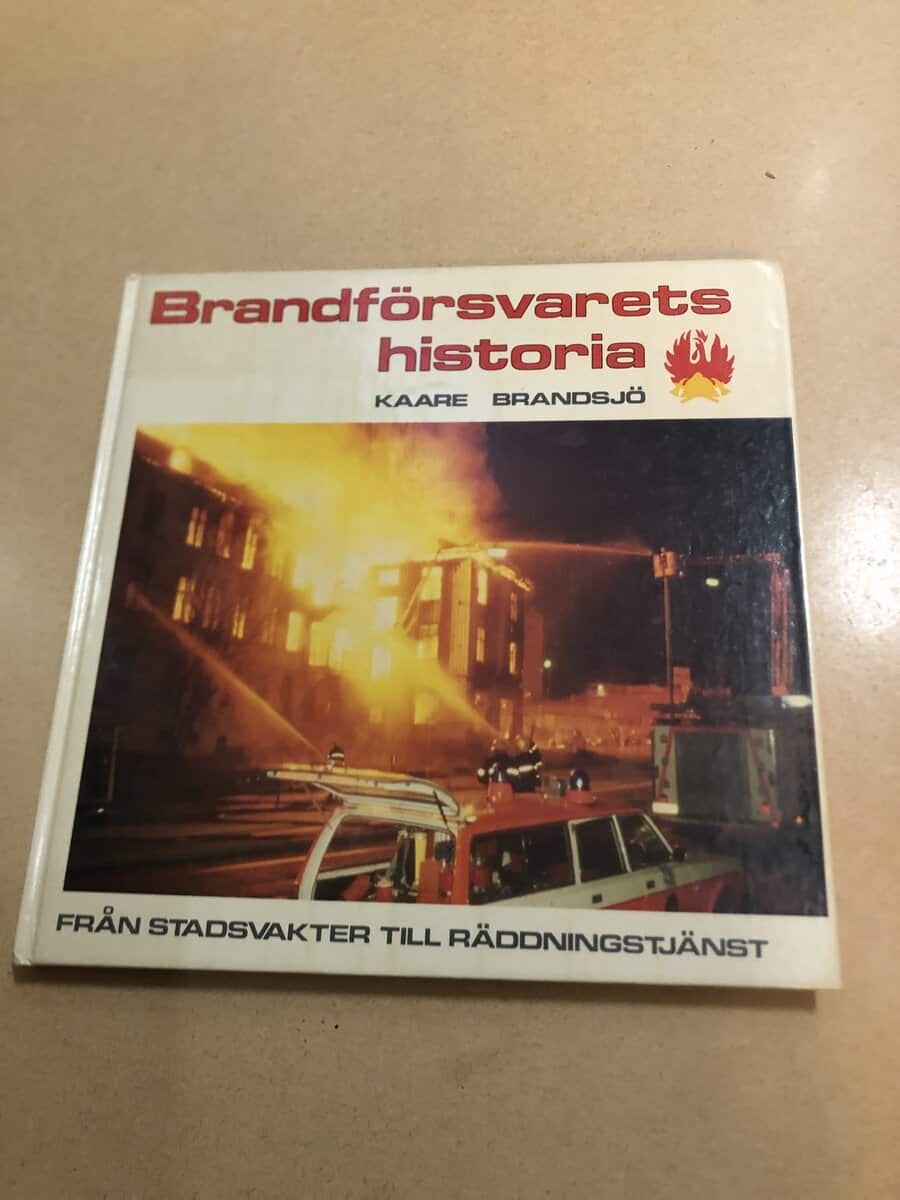 Kaare Brandsjö : Brandförsvarets historia från stadsvakter till räddningstjänst