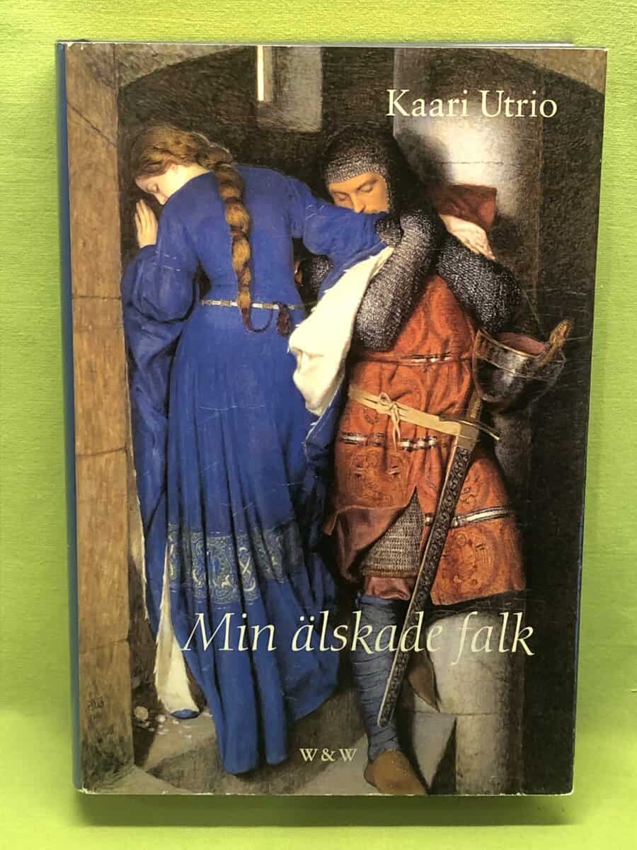 Kaari Utrio : Min älskade falk