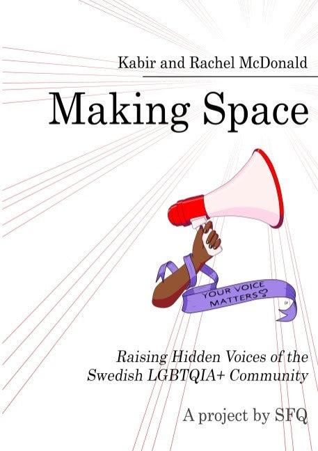 Kabir, X ; McDonald, Rachel : Making space