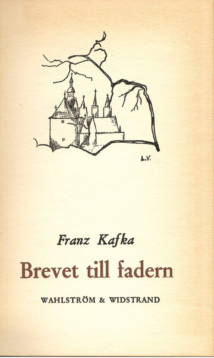 Kafka Franz : Brevet till fadern och andra efterlämnade prosaskrifter