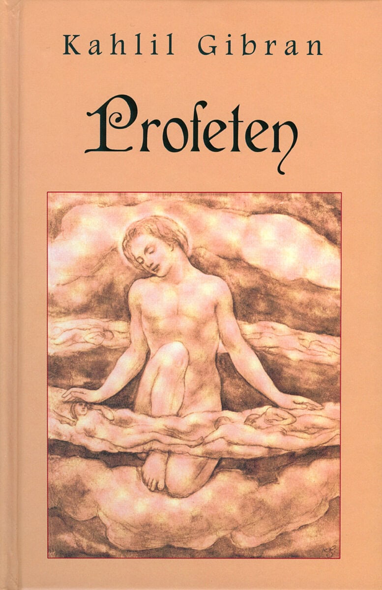 Kahlil Gibran : Profeten