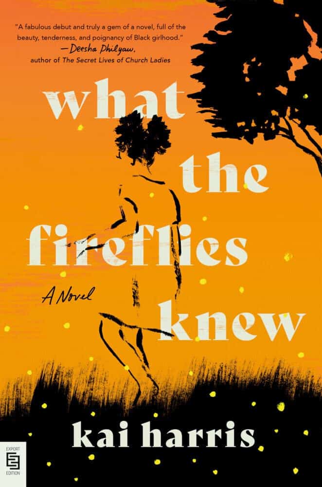 Kai Harris : What the fireflies knew