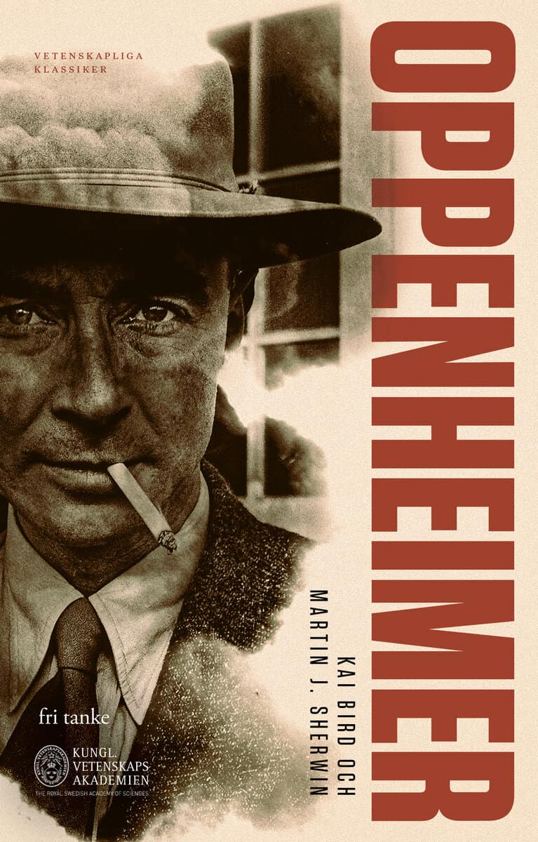 Bird, Kai ; Sherwin, Martin J. : Oppenheimer