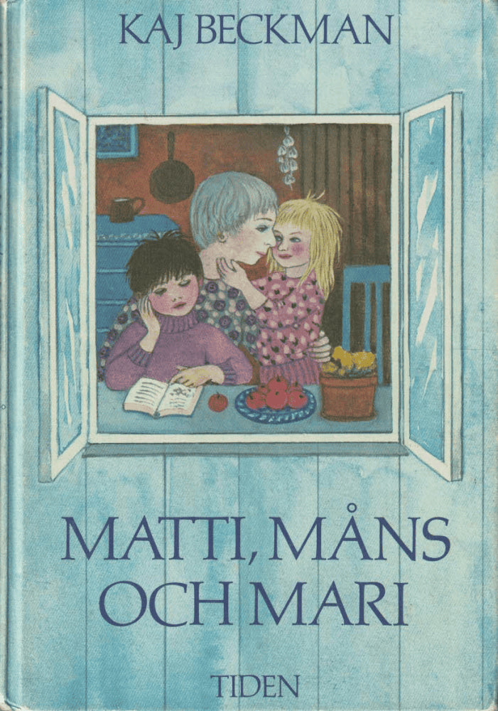 Kaj Beckman : Matti, Måns och Mari