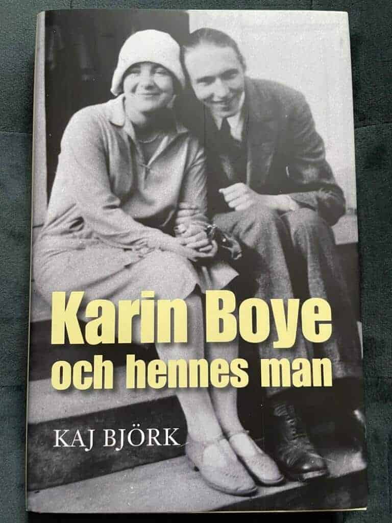 Kaj Björk : Karin Boye och hennes man
