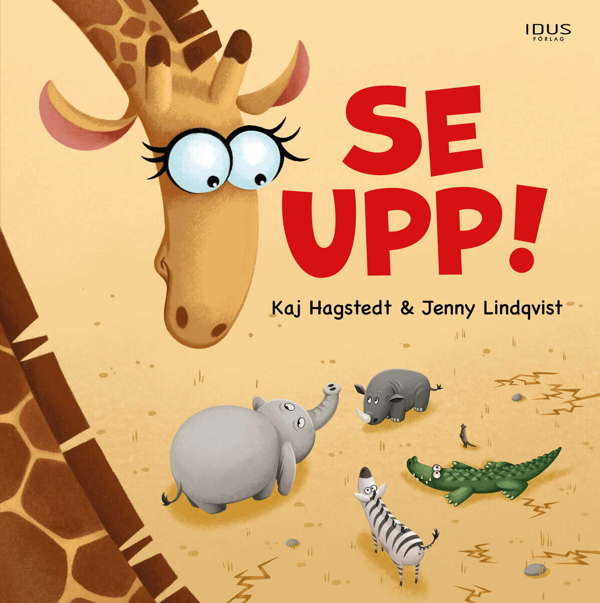 Kaj Hagstedt : Se upp!