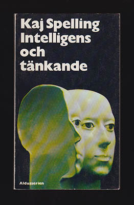 Kaj Spelling : Intelligens och tänkande