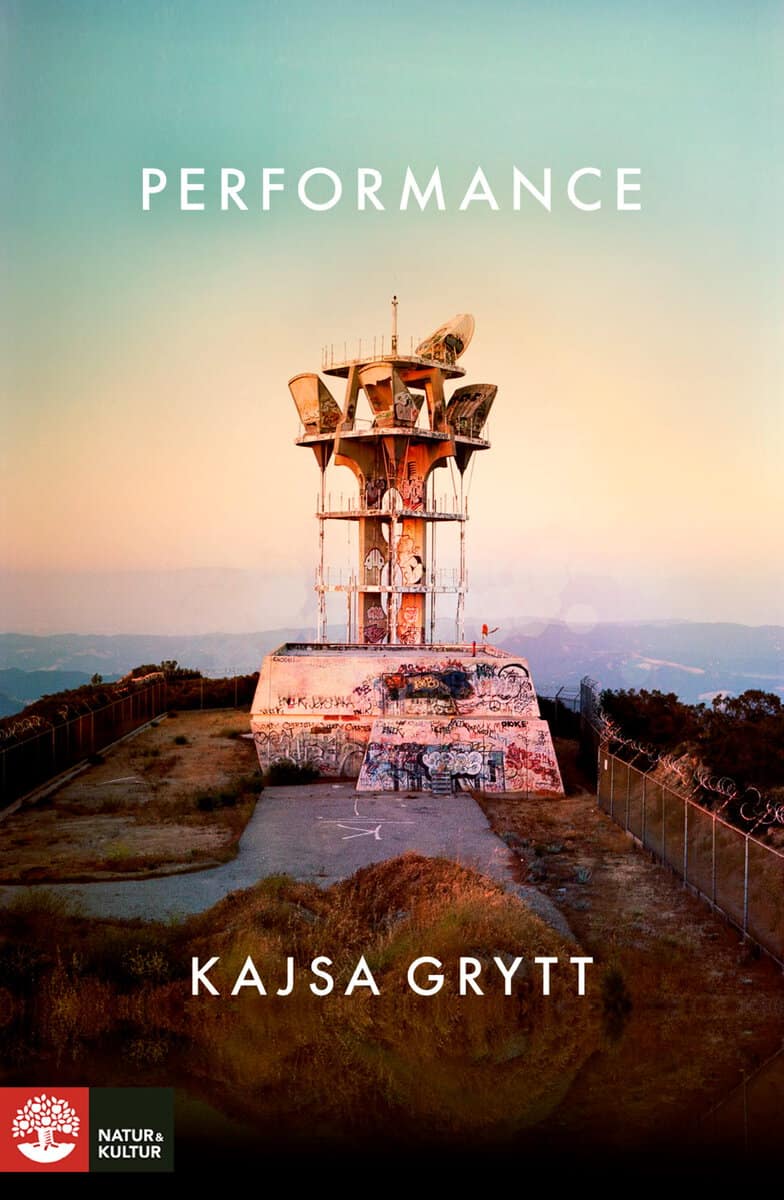 Kajsa Grytt : Performance
