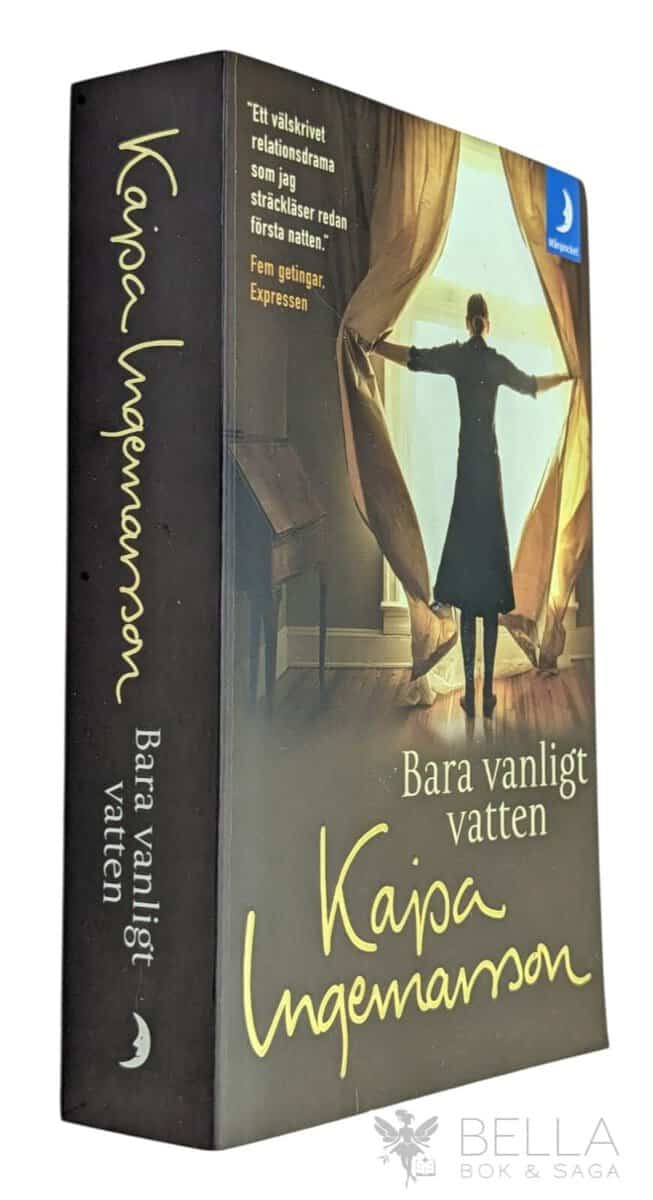 Kajsa Ingemarsson : Bara vanligt vatten