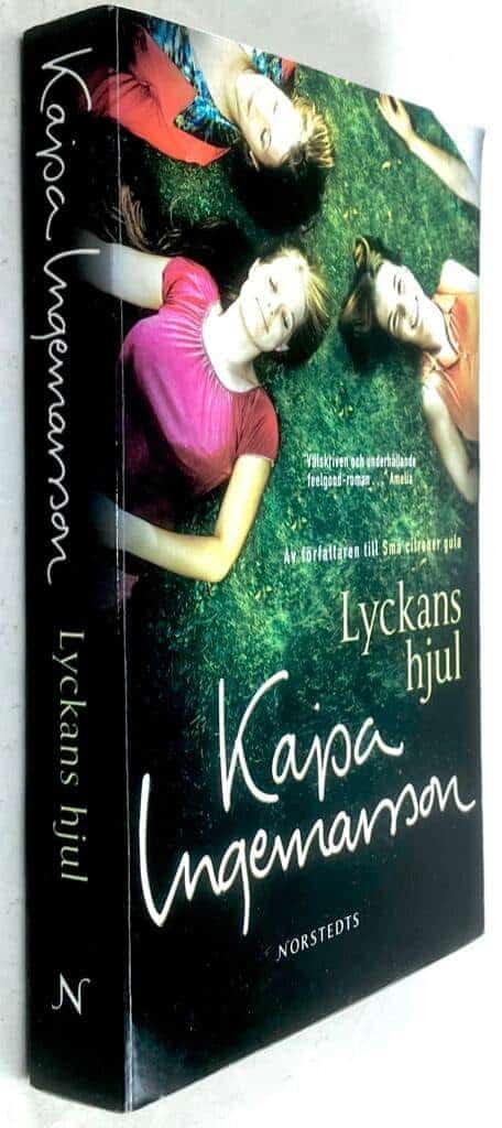 Kajsa Ingemarsson : Lyckans hjul