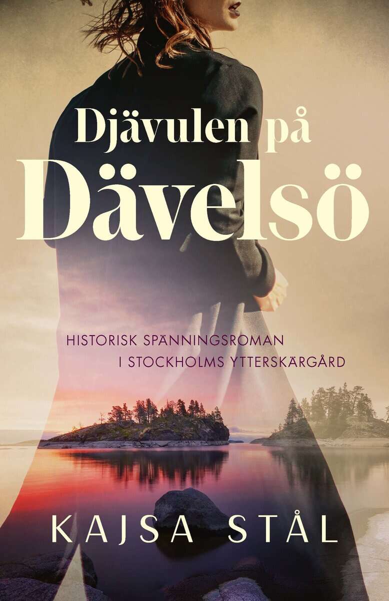 Kajsa Stål : Djävulen på Dävelsö