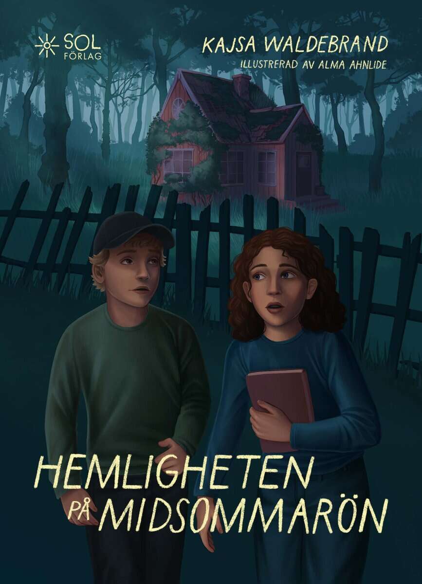 Kajsa Waldebrand : Hemligheten på Midsommarön