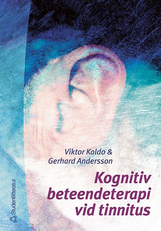 Kaldo, Viktor ; Andersson, Gerhard : Kognitiv beteendeterapi vid tinnitus