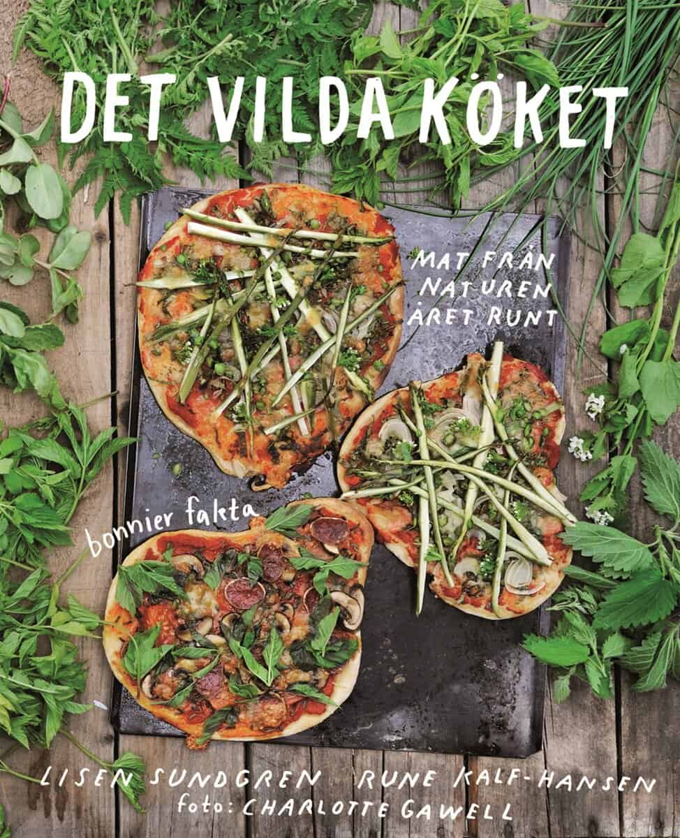 Kalf-Hansen, Rune ; Sundgren, Lisen : Det vilda köket