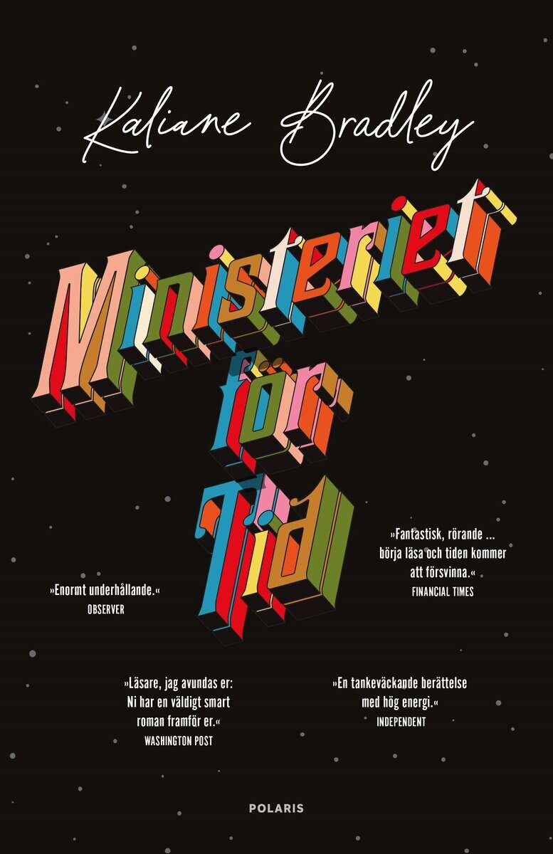 Kaliane Bradley : Ministeriet för tid