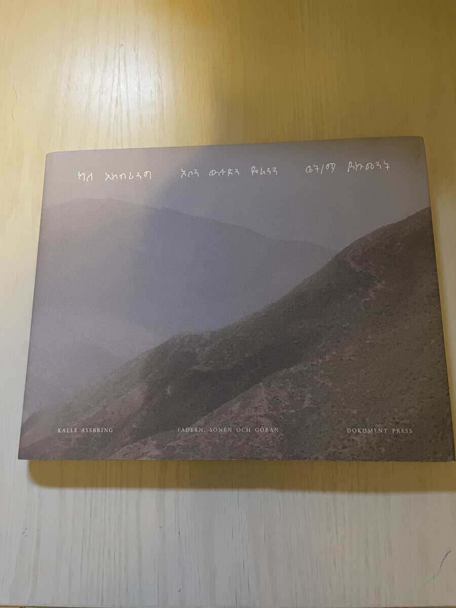 Kalle Assbring : Fadern, sonen och Göran