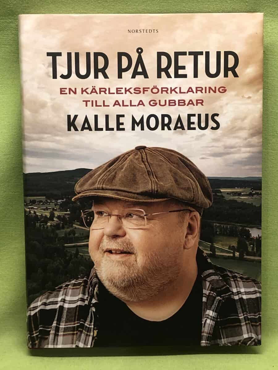 Moraeus, Kalle, Hedberg, Johan : Tjur på retur