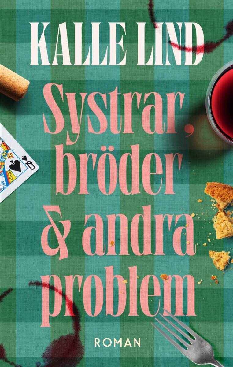 Lind, Kalle | SYSTRAR, BRÖDER OCH ANDRA PROBLEM