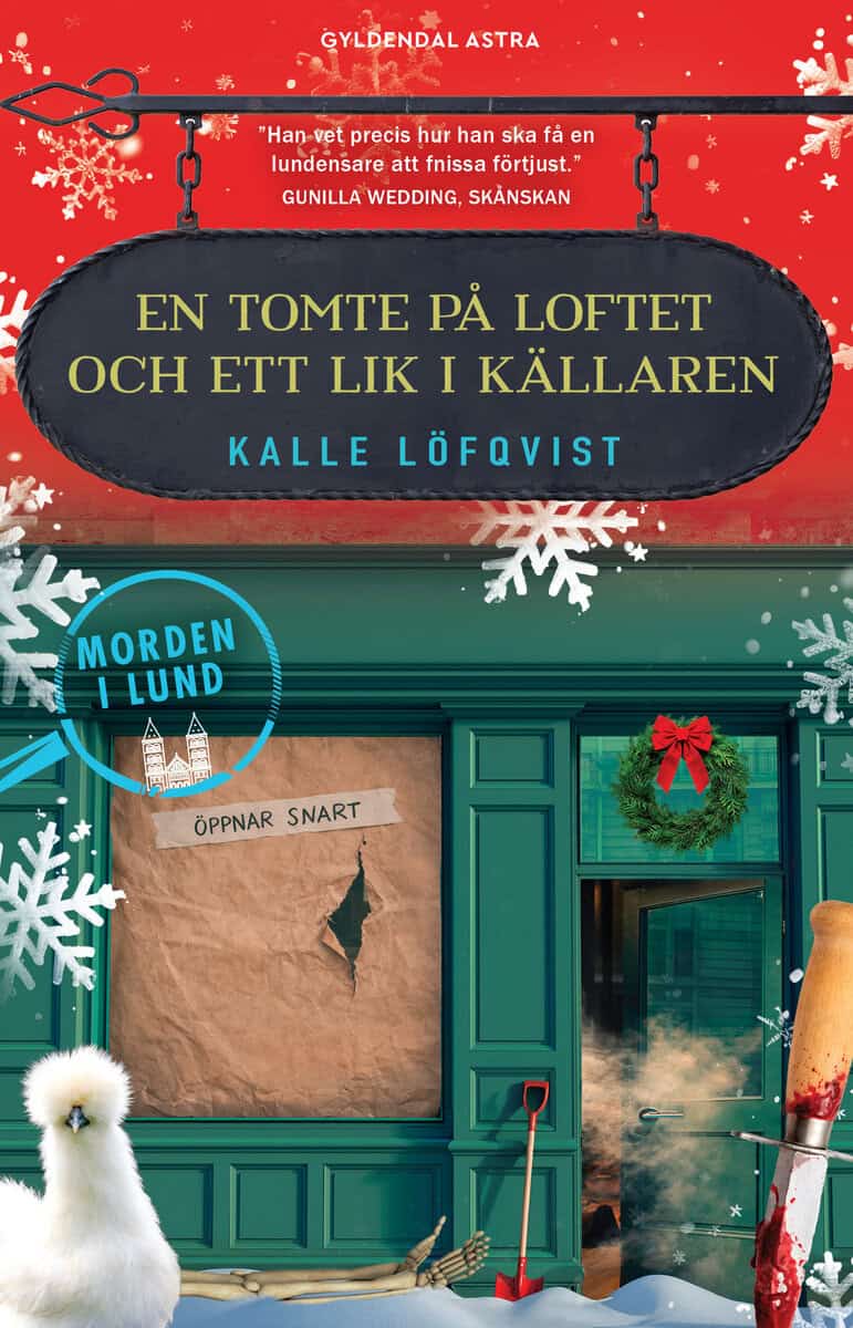 Kalle Löfqvist : En tomte på loftet och ett lik i källaren