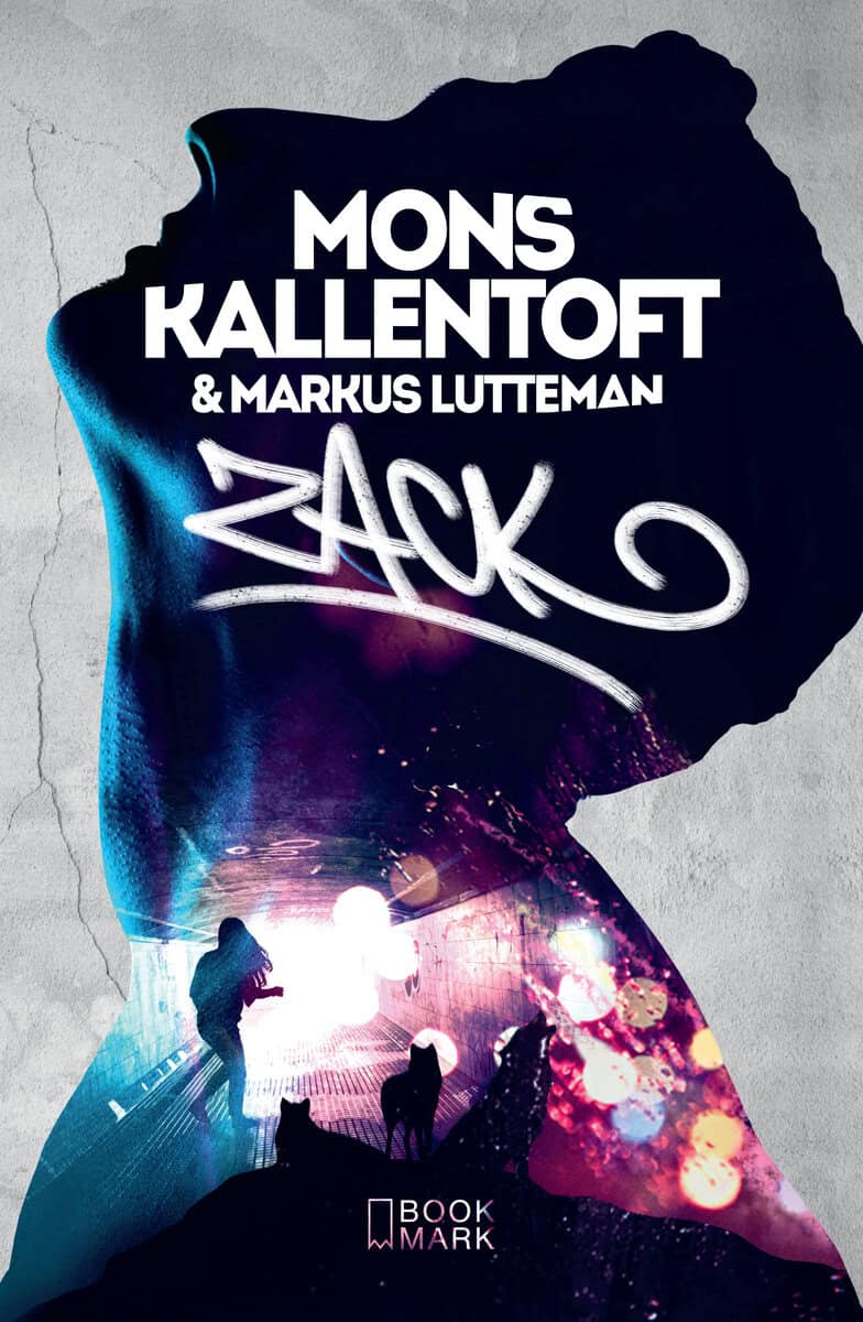 Kallentoft, Mons ; Lutteman, Markus : Zack