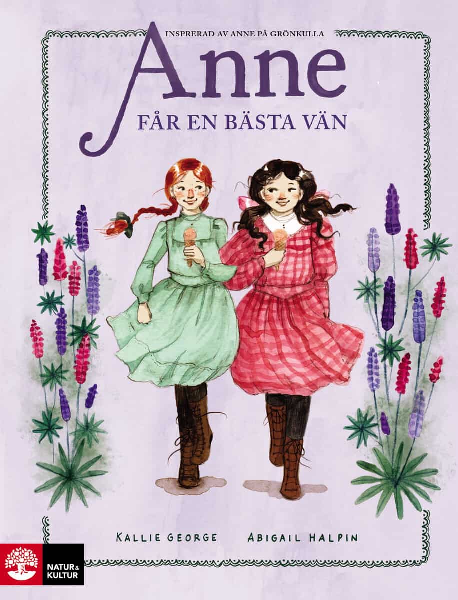 Kallie George : Anne får en bästa vän
