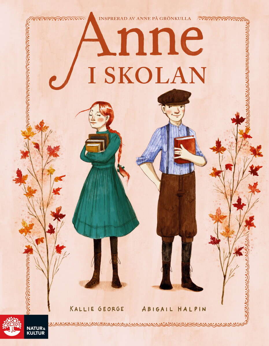 Kallie George : Anne i skolan