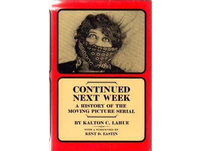 Kalton C Lahue : Continued next week