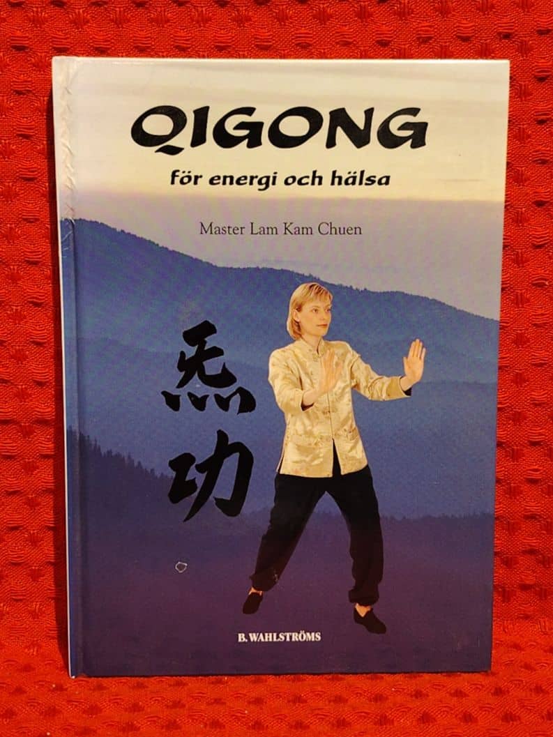 Kam Chuen Lam : Qigong för energi och hälsa