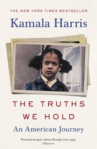 Kamala Harris : The truths we hold