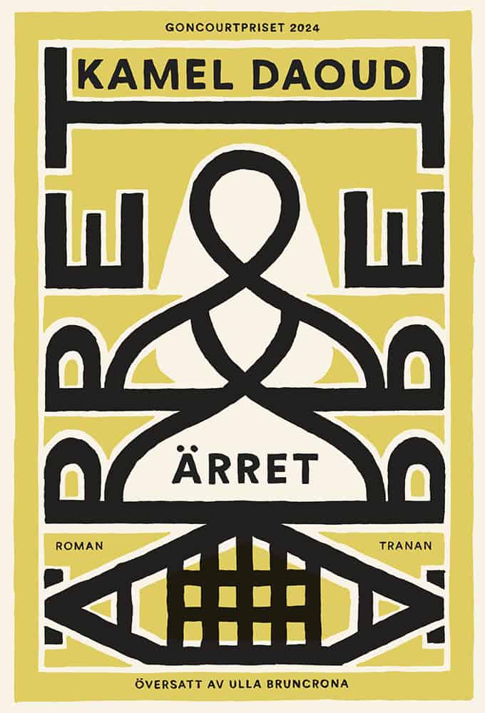 Kamel Daoud : Ärret