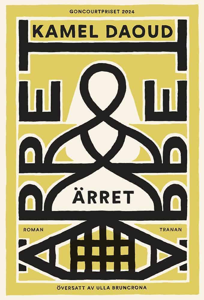 Kamel Daoud : Ärret